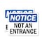 Signmission Not An Entrance OSHA Notice Sign, Plastic, 14in W x 10in L, 2PK OS-2PACK-NS-P-1014-L-15150 - alternate 1